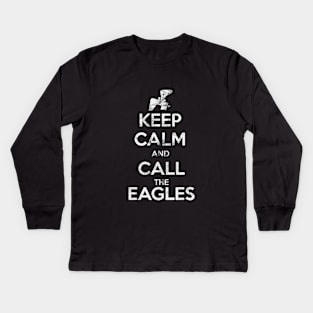 Keep calm and call the eagles. Kids Long Sleeve T-Shirt